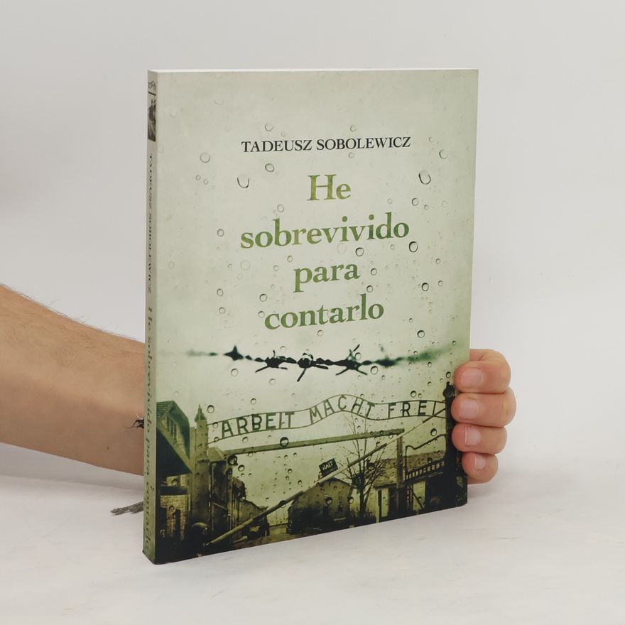 Tadeusz Sobolewicz He sobrevivido para contarlo