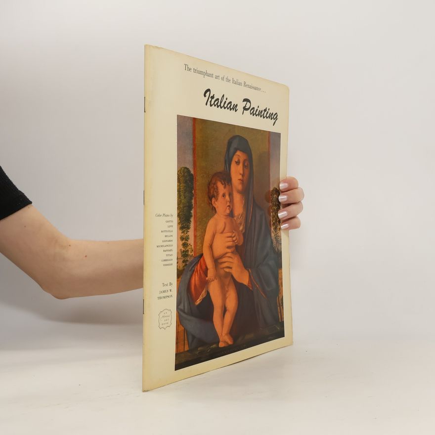 James W. Thompson Masterpieces of Italian Painting