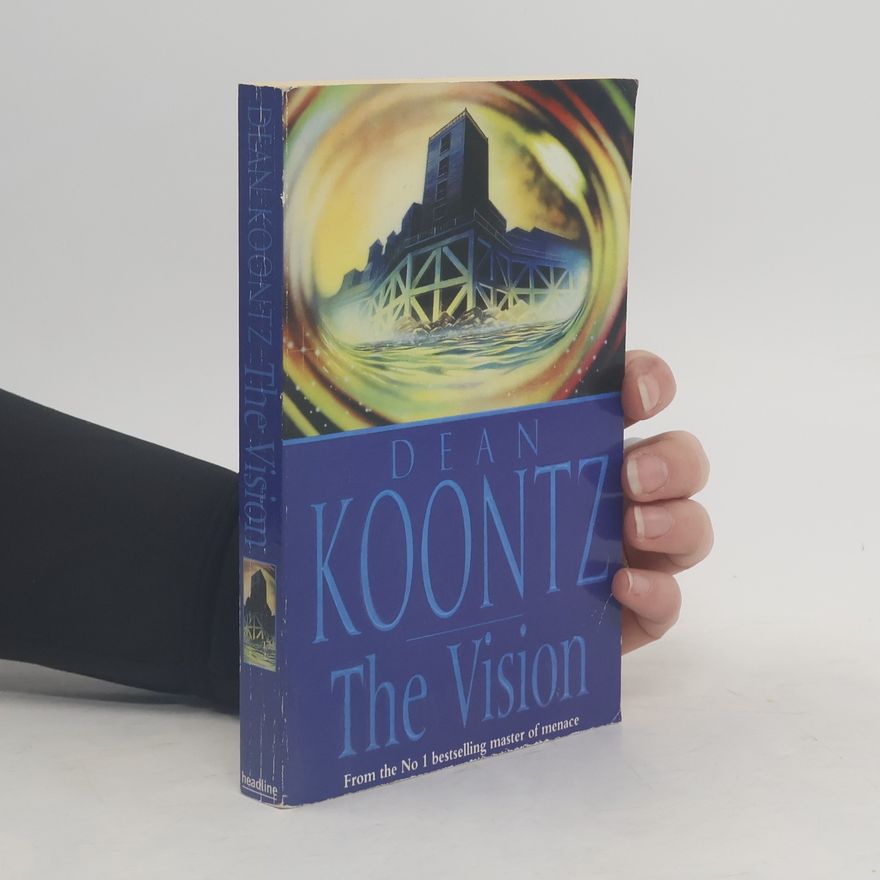 Dean Ray Koontz The Vision