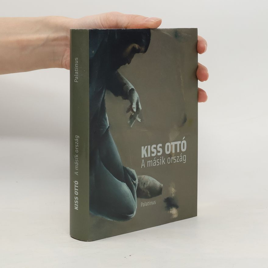 Ottó Kiss A másik ország