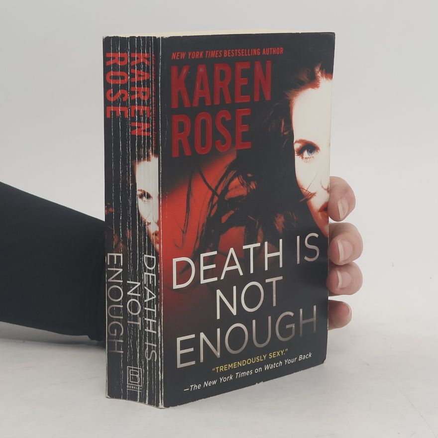 Karen Rose Death Is Not Enough