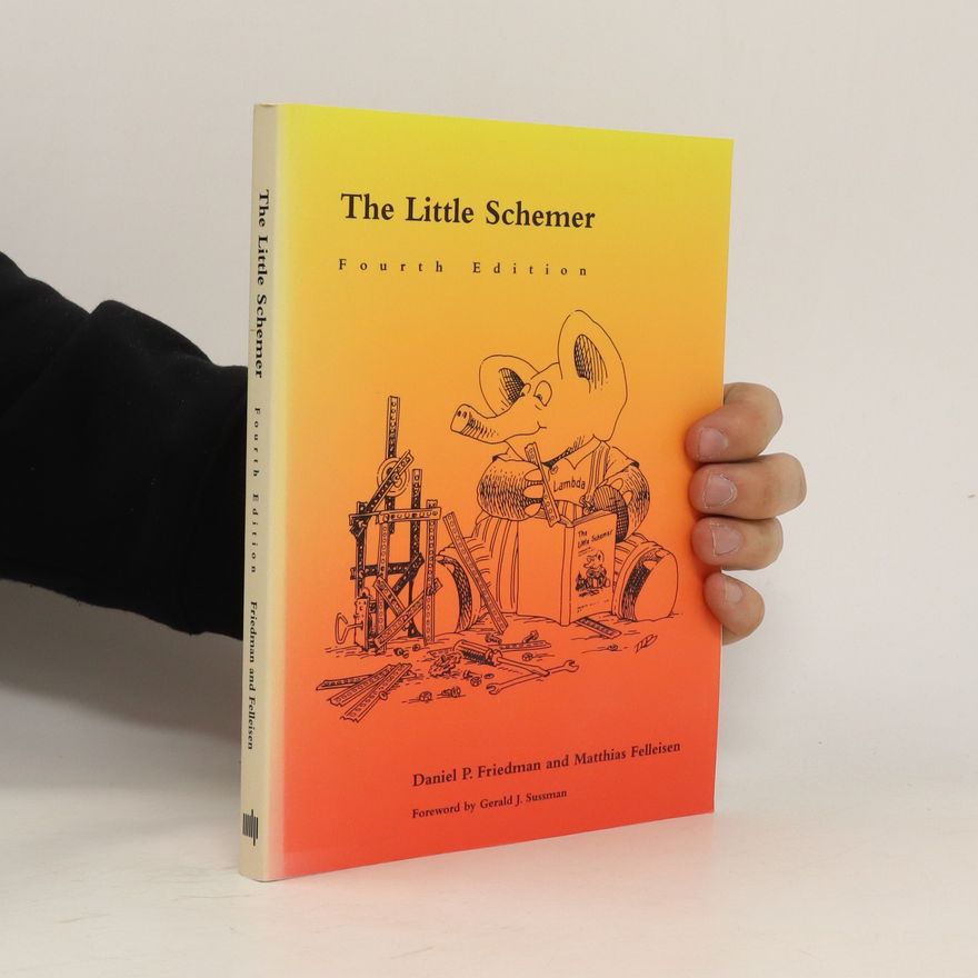 Daniel P. Friedman The Little Schemer