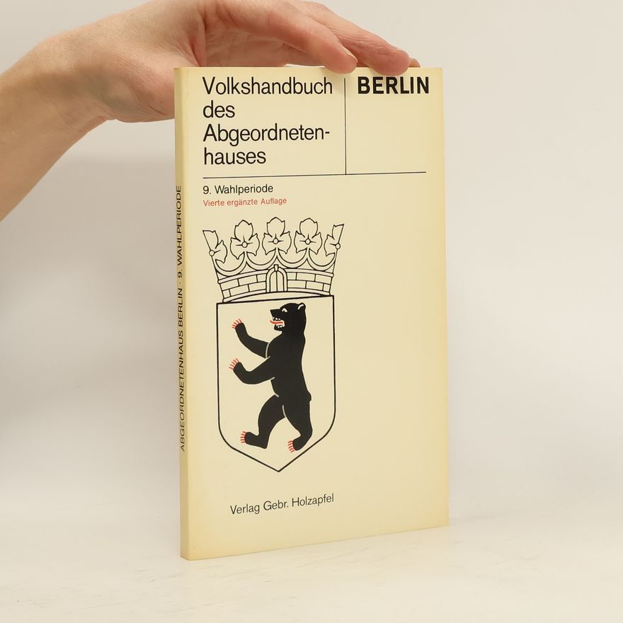 Various authors Volkshandbuch des Abgeordnetenhauses. 9. Wahlperiode