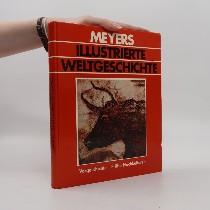 Autorenkollektiv Meyers illustrierte Weltgeschichte