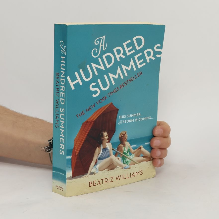 Beatriz Williams A Hundred Summers
