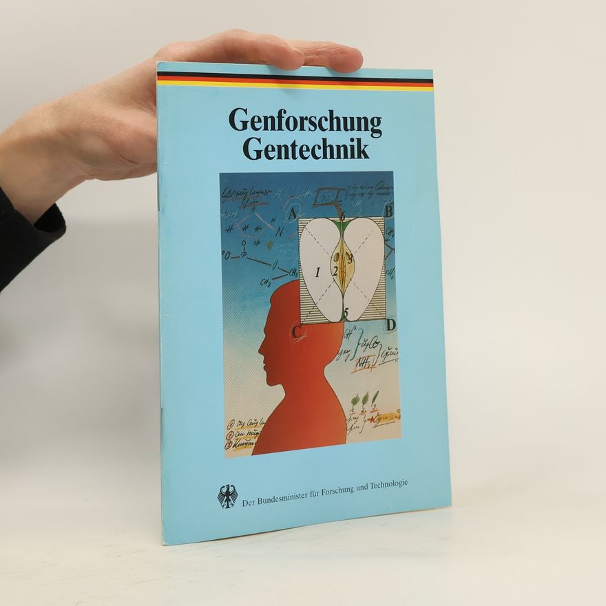 Kolektiv autorů Genforschung - Gentechnik