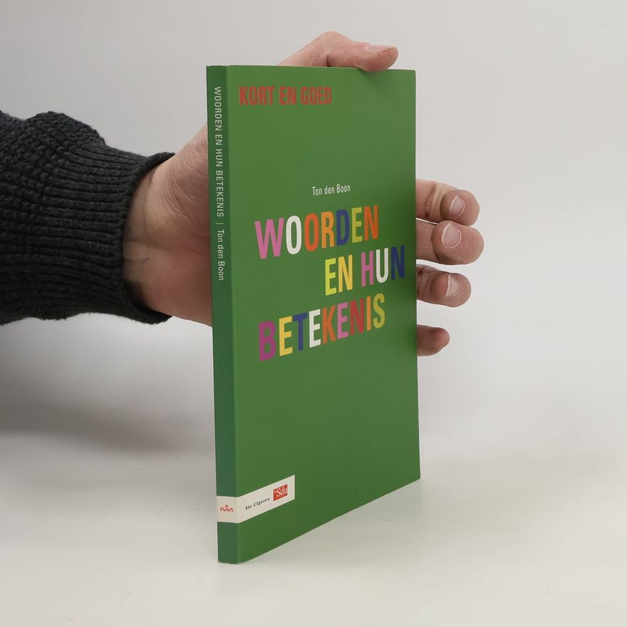 Ton den Boon Woorden en hun betekenis