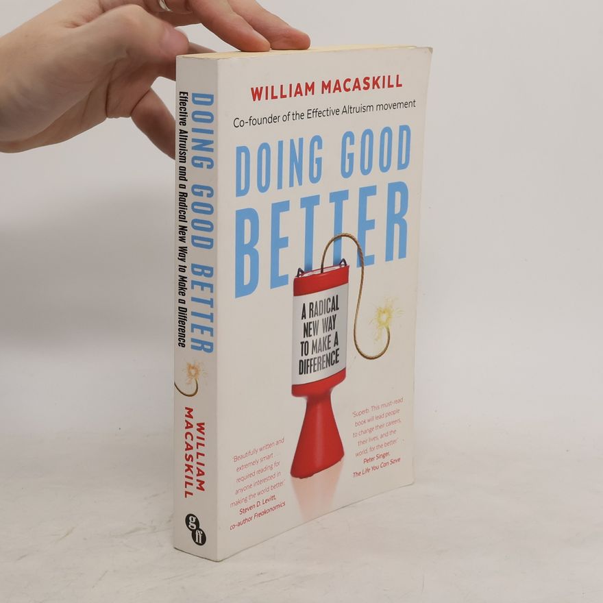 William Macaskill Doing Good Better
