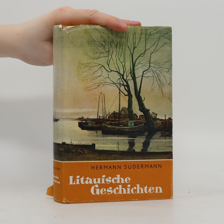 Hermann Sudermann Litauische Geschichten