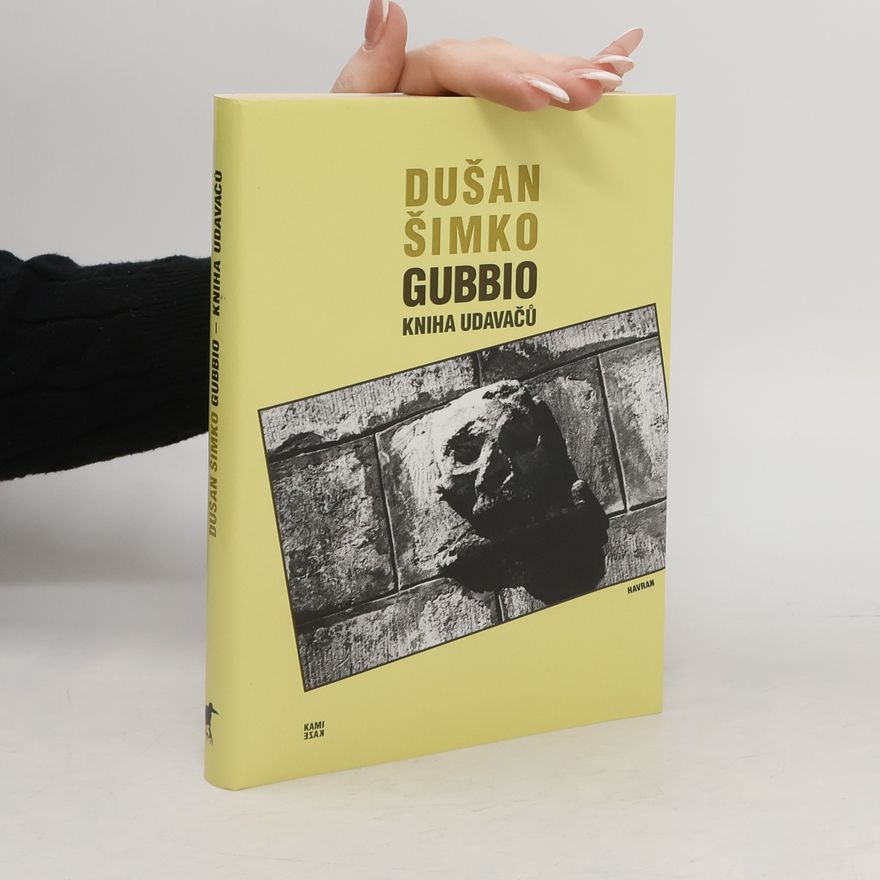 Dušan Šimko Gubbio – Kniha udavačů