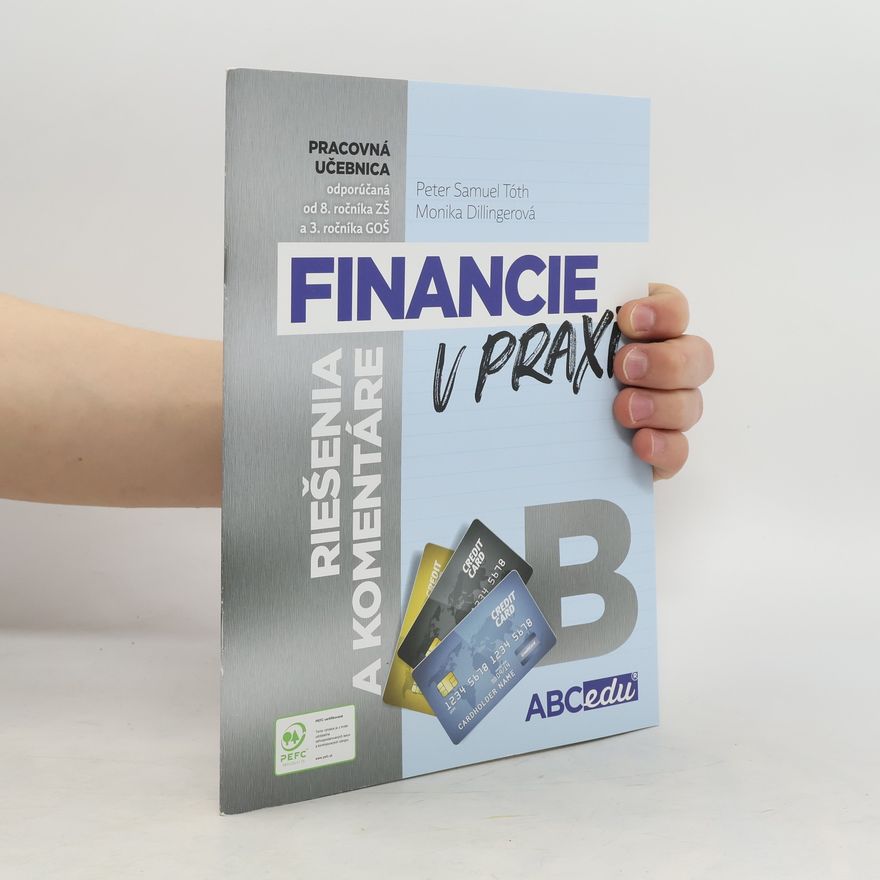 Mária Tóthová Šimáčková Financie v praxi - riešenia a komentáre, časť B