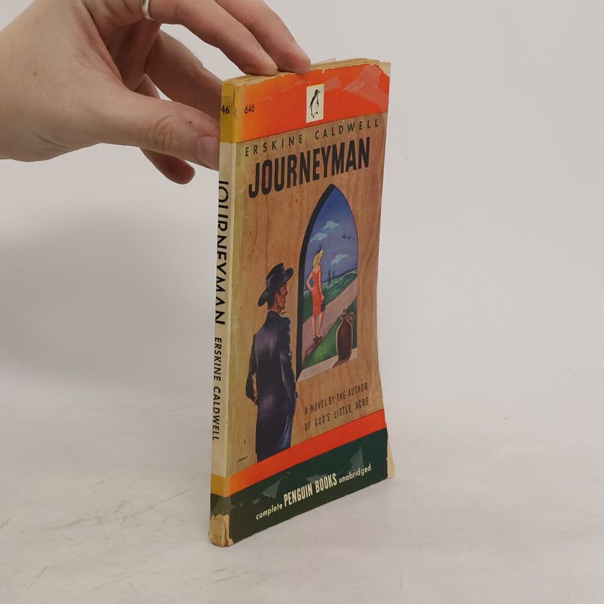 Erskine Caldwell Journeyman