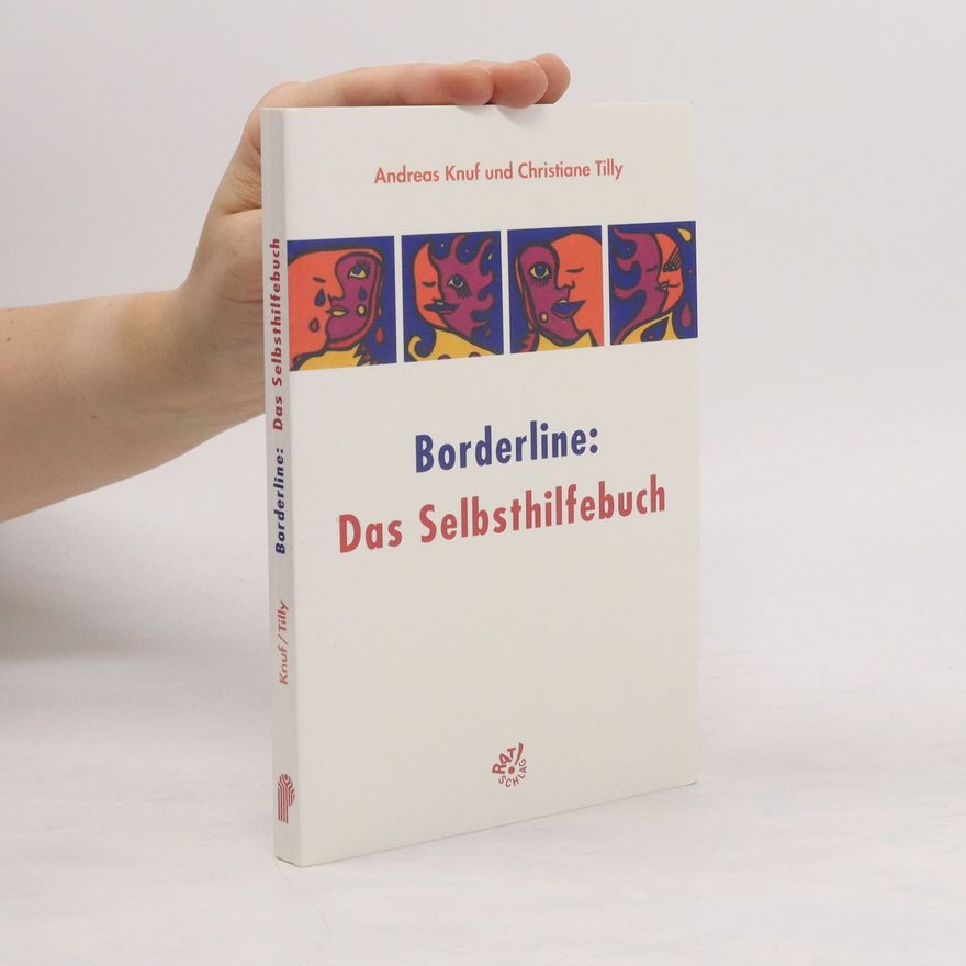 Andreas Knuf Borderline: das Selbsthilfebuch