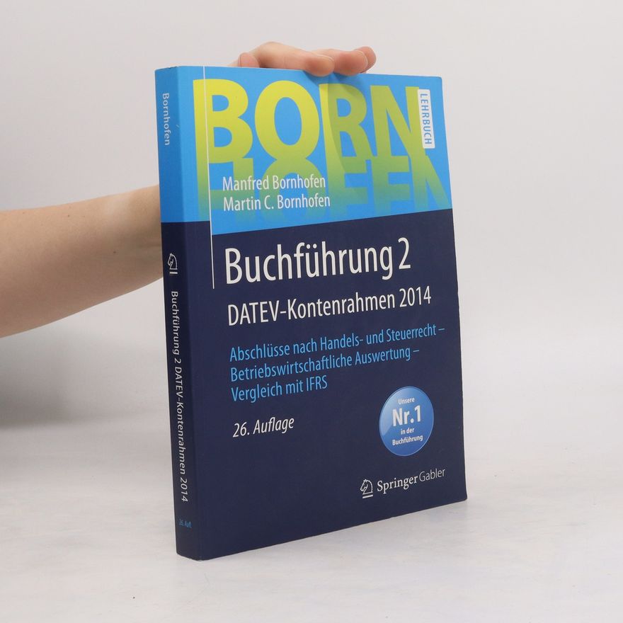 Manfred Bornhofen Buchführung 2 DATEV-Kontenrahmen 2014