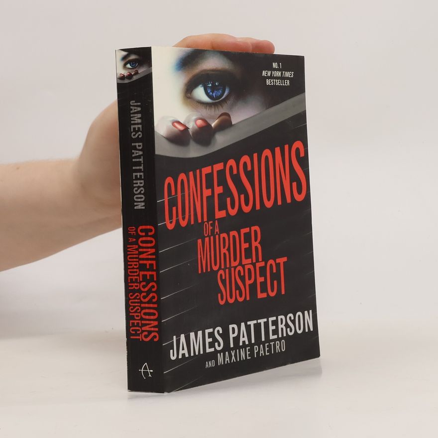 James Patterson Confessions of a Murder Suspect