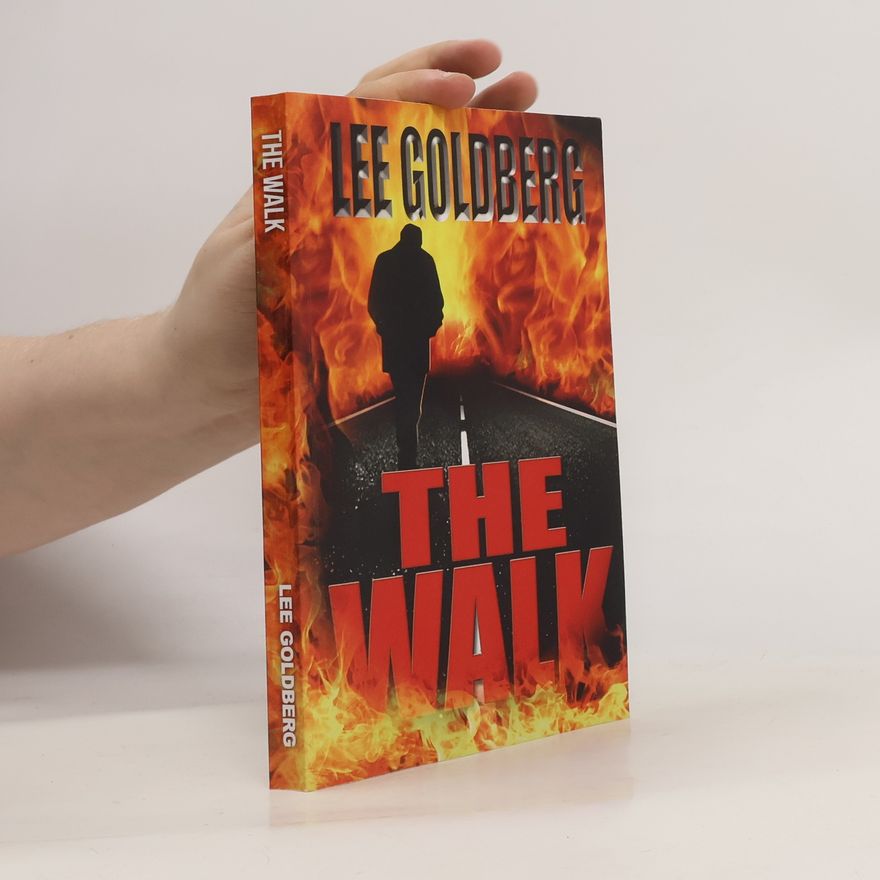 Lee Goldberg The Walk