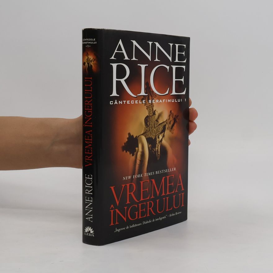 Anne Rice Cântecele serafimului