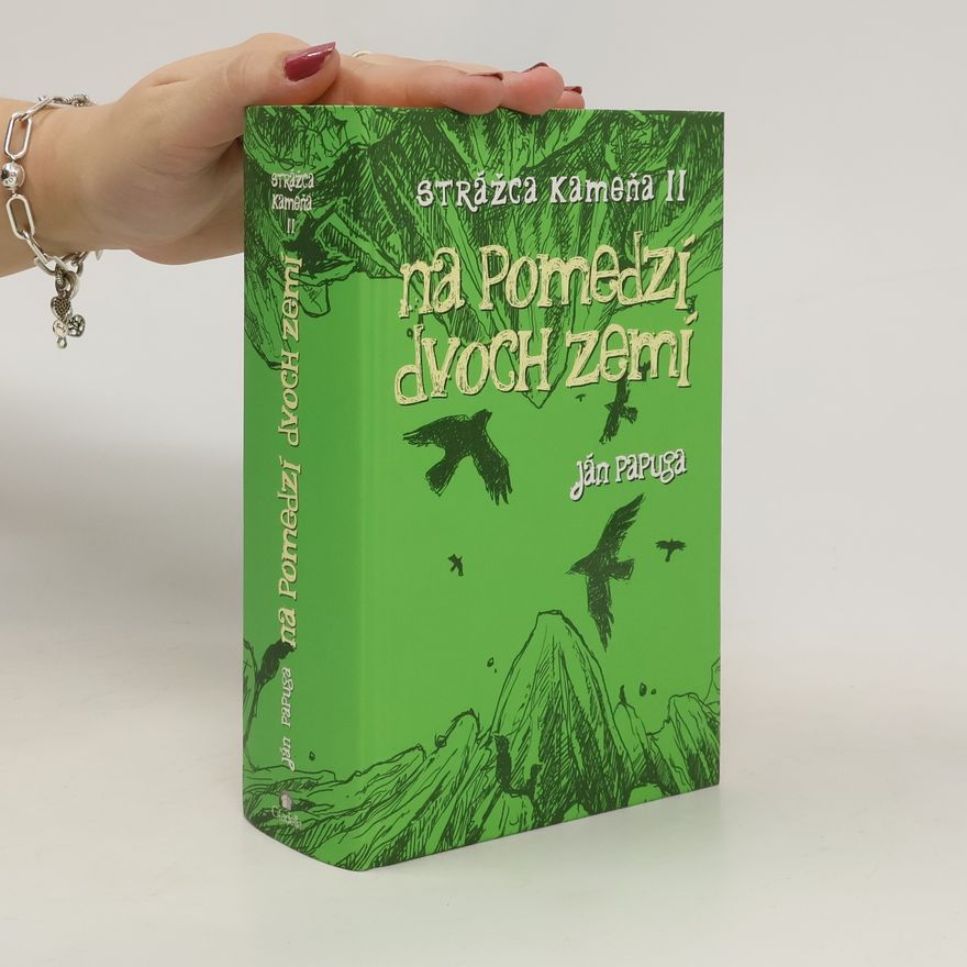 Ján Papuga Na pomedzí dvoch zemí