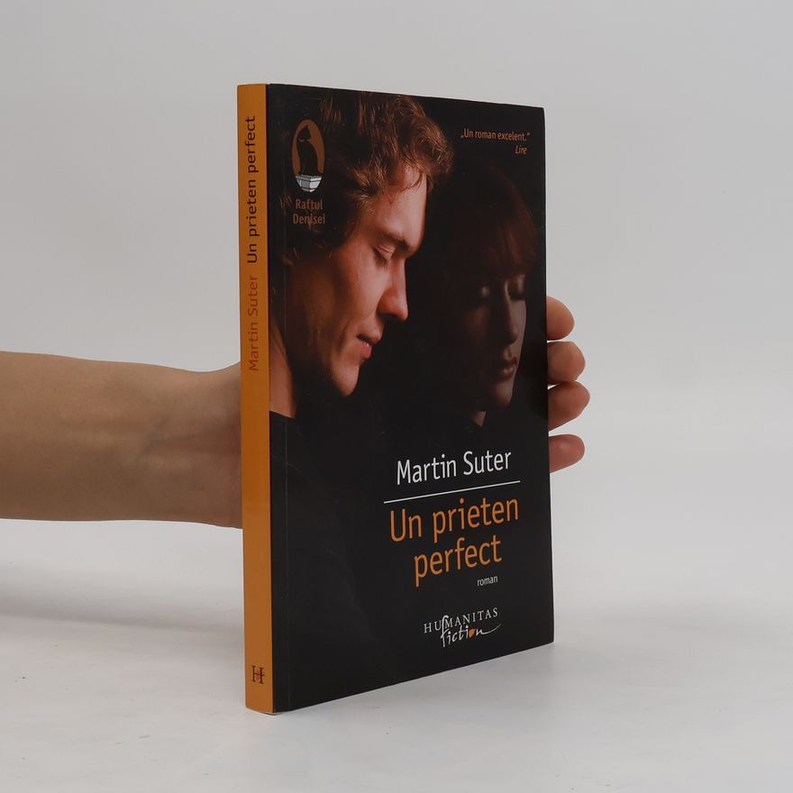 Martin Suter Un prieten perfect