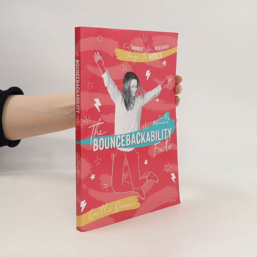 Caitlin Donovan The Bouncebackability Factor