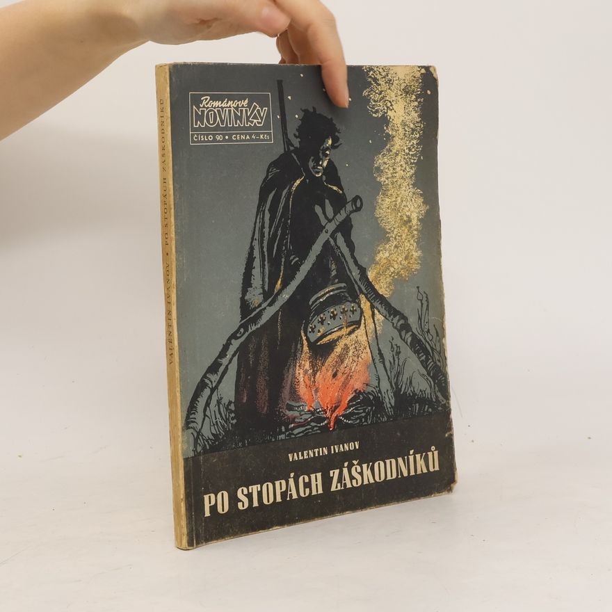 Valentin Dmitrijevič Ivanov Po stopách zaškodníků