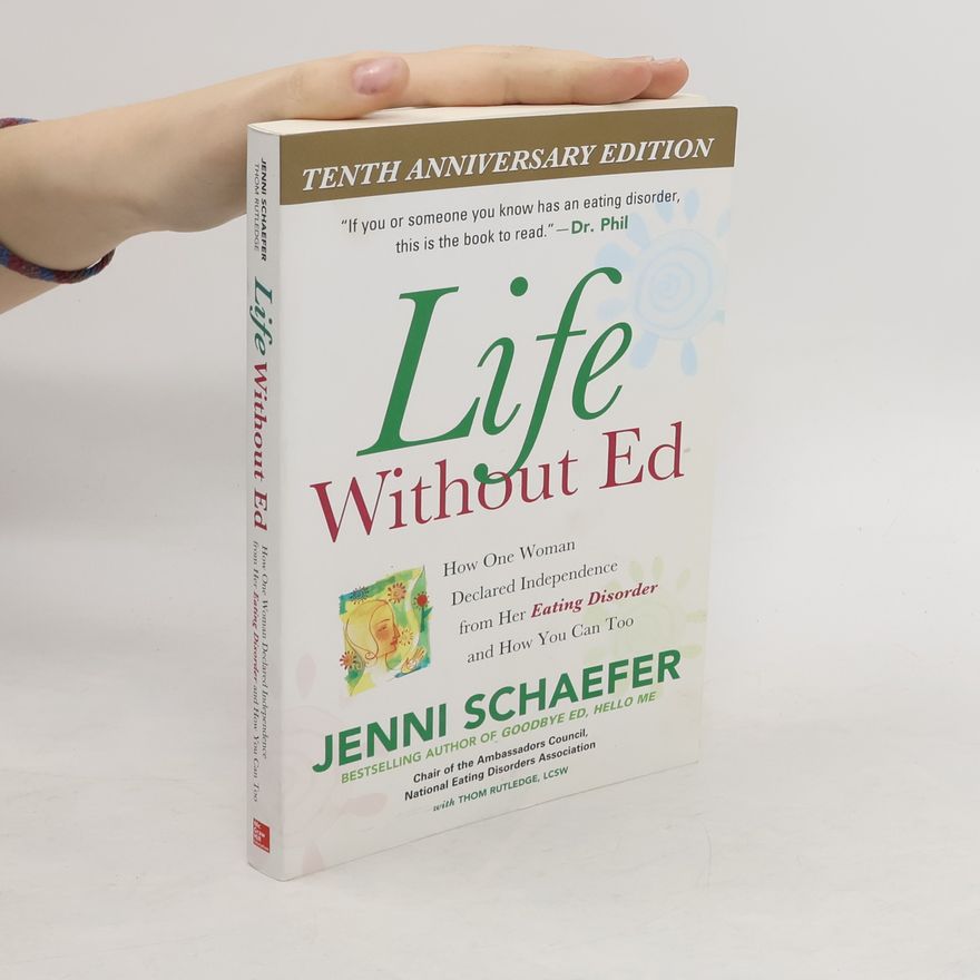 Jenni Schaefer Life Without Ed