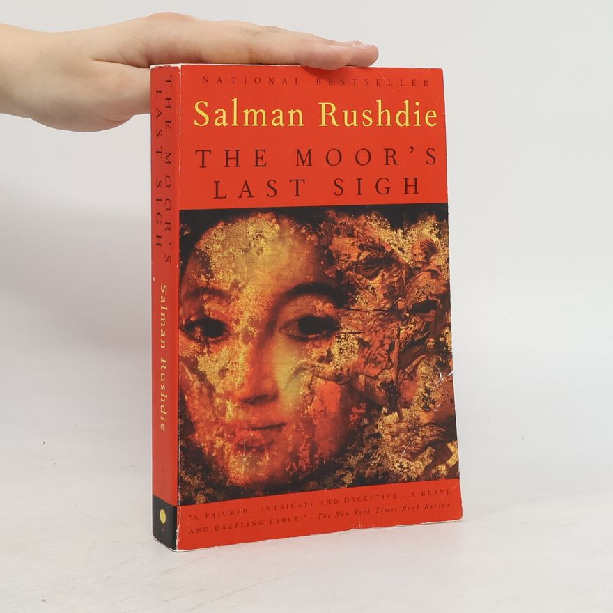 Salman Rushdie The Moor’s Last Sigh