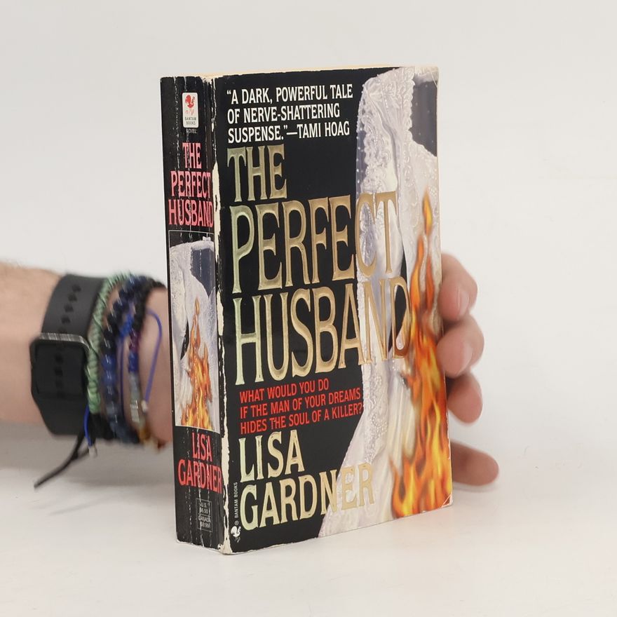 Lisa Gardner The Perfect Husband