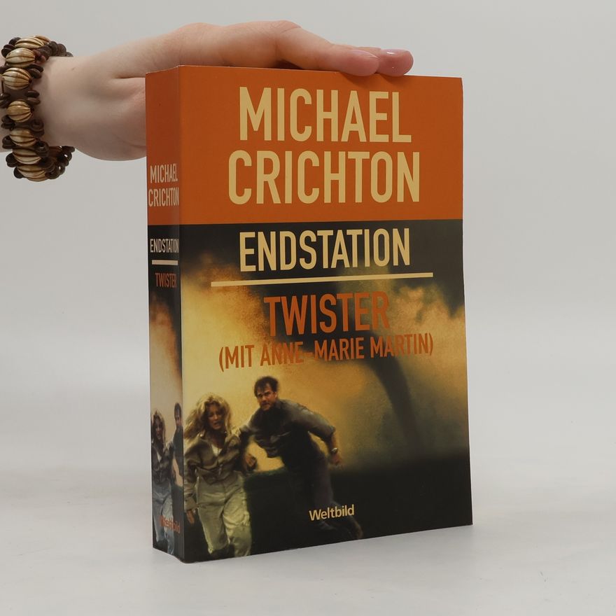 Michael Crichton Endstation