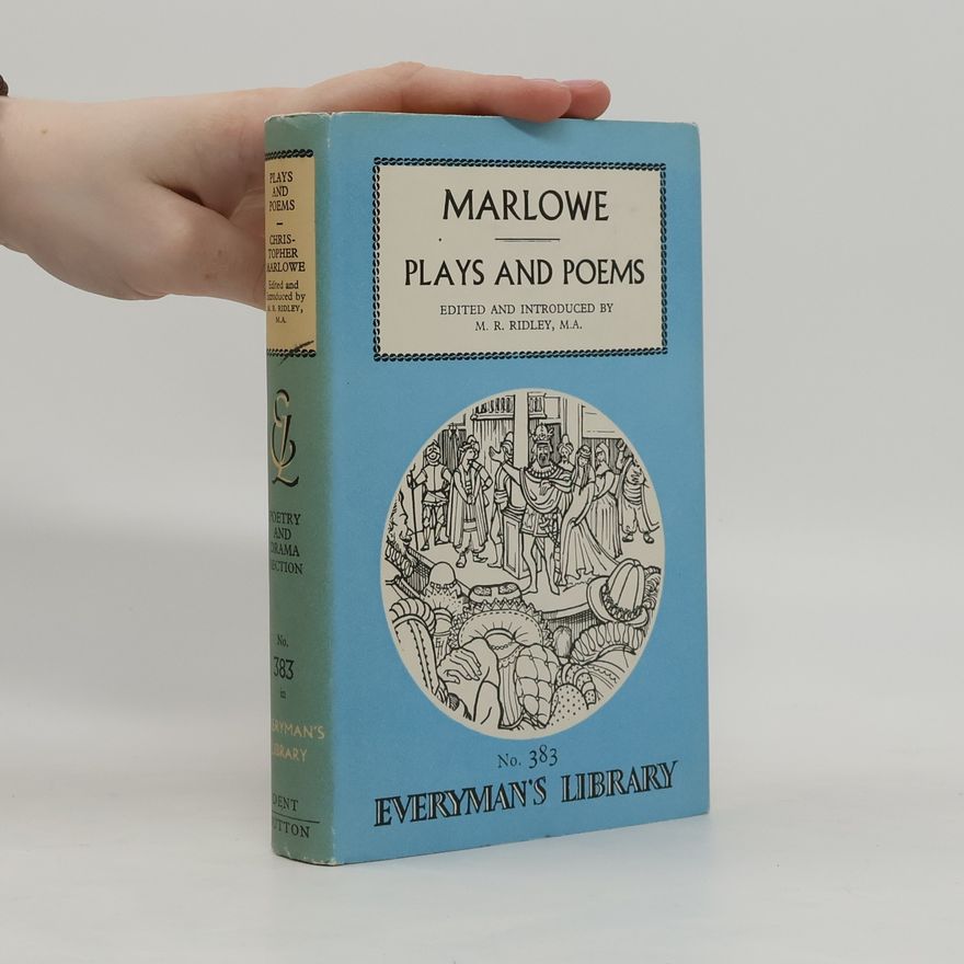 Maurice Ridley Marlowe Plays and Poems