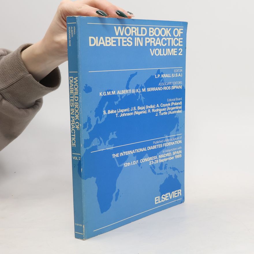 Kolektiv autorů World Book of Diabetes in Practice. Volume 2