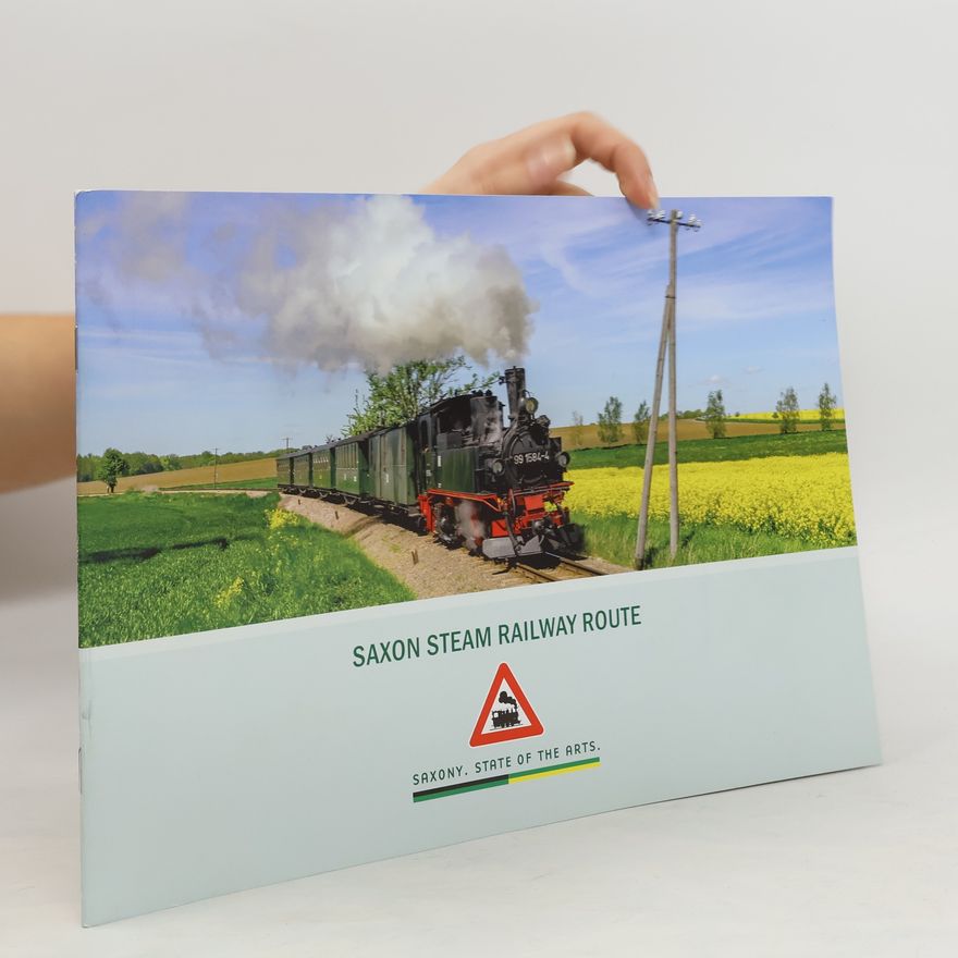 Autores varios Saxon Steam Railway Route