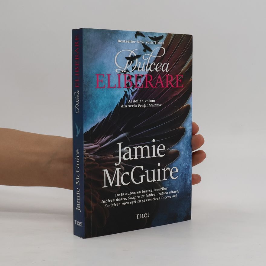 Jamie McGuire Dulcea eliberare