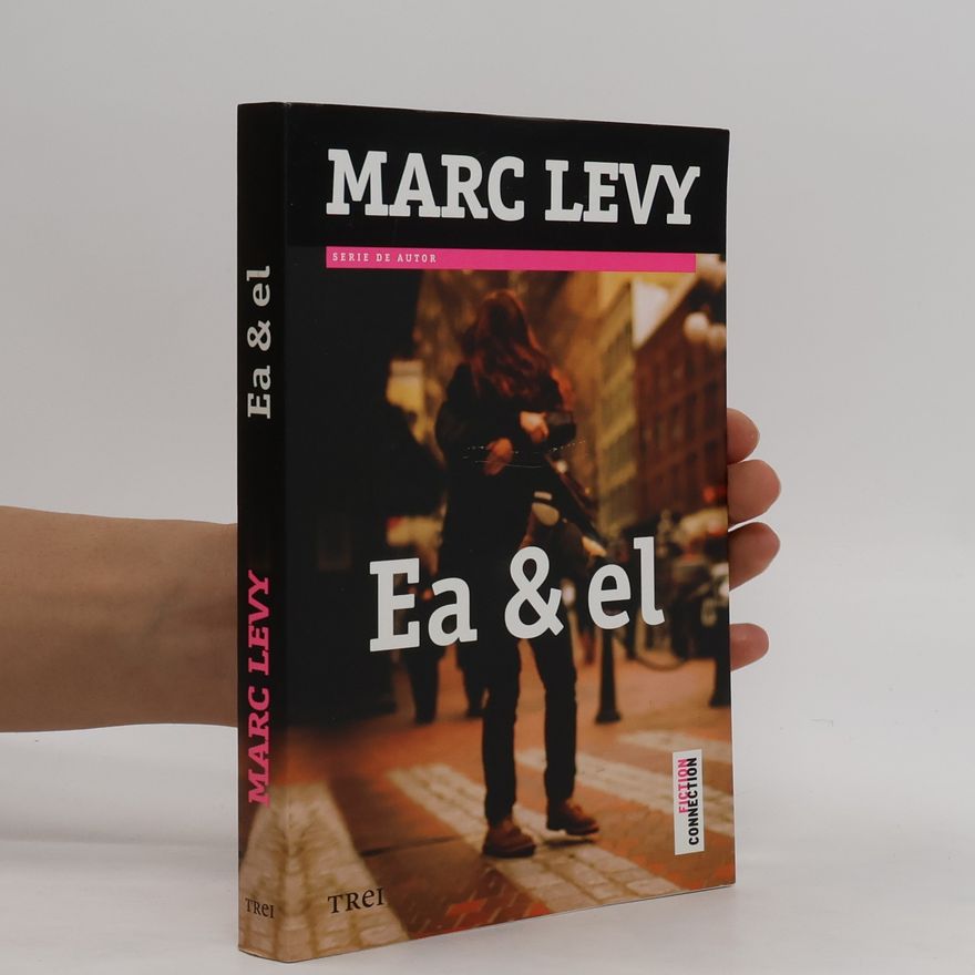 Marc Lévy Ea & el