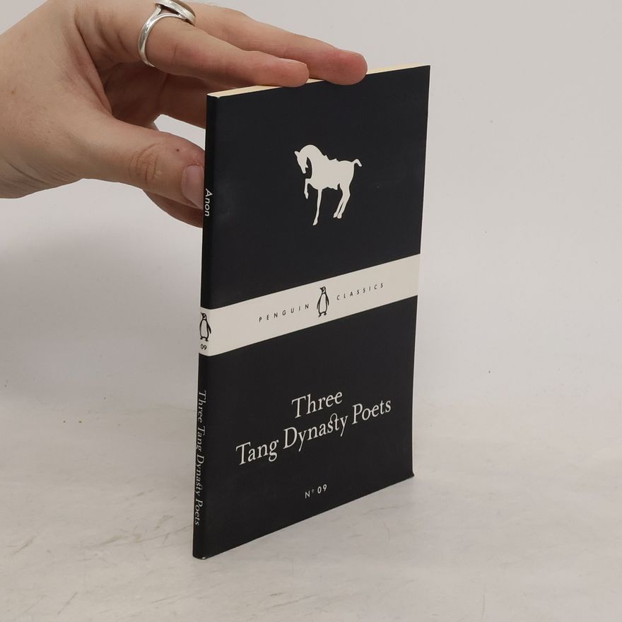 Autorenkollektiv Three Tang Dynasty Poets