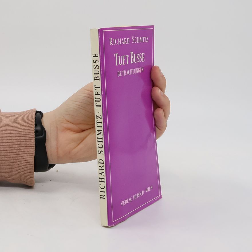 Richard Schmitz Tuet Busse