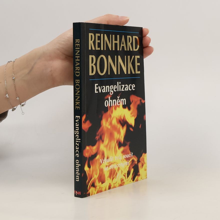 Reinhard Bonnke Evangelizace ohněm