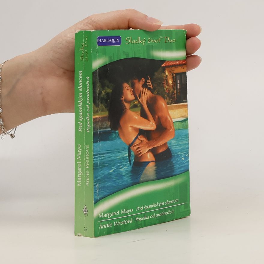 Margaret Mayo Pod španělským sluncem / Popelka od protinožců