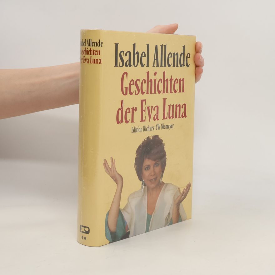 Isabel Allende Llona Geschichten der Eva Luna