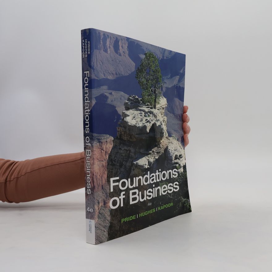Jack R. Kapoor Foundations of Business