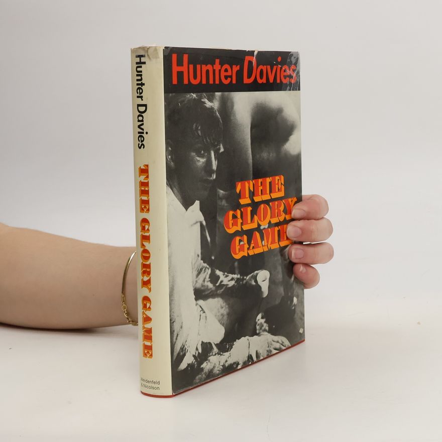 Hunter Davies The Glory Game