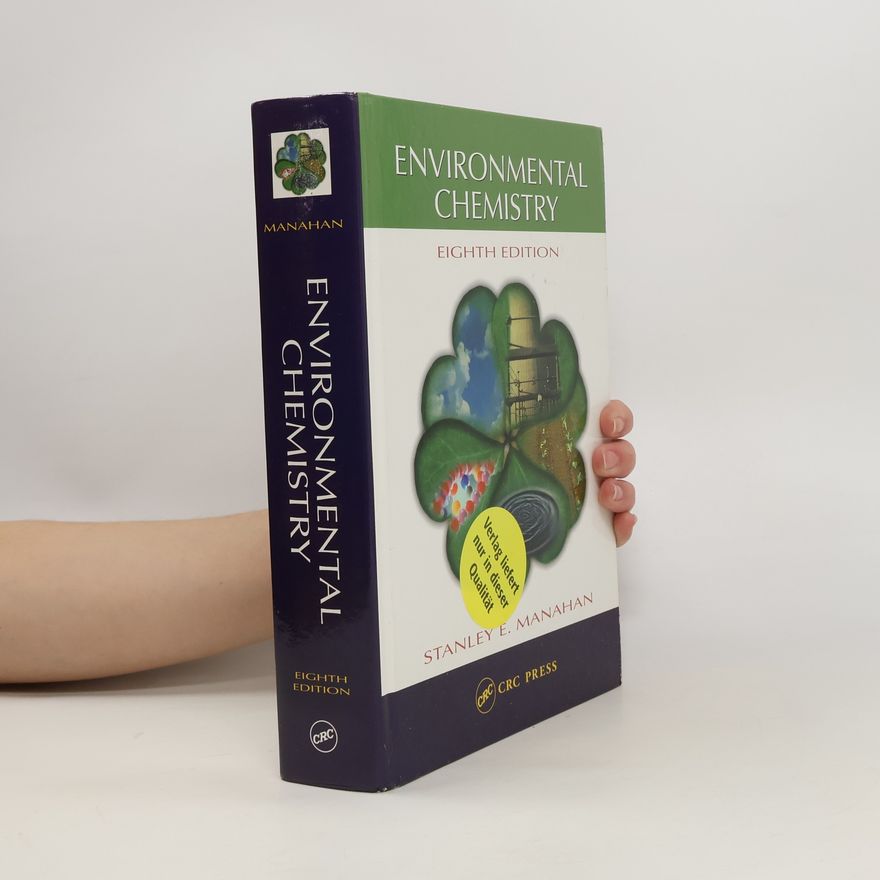 Stanley E. Manahan Environmental Chemistry