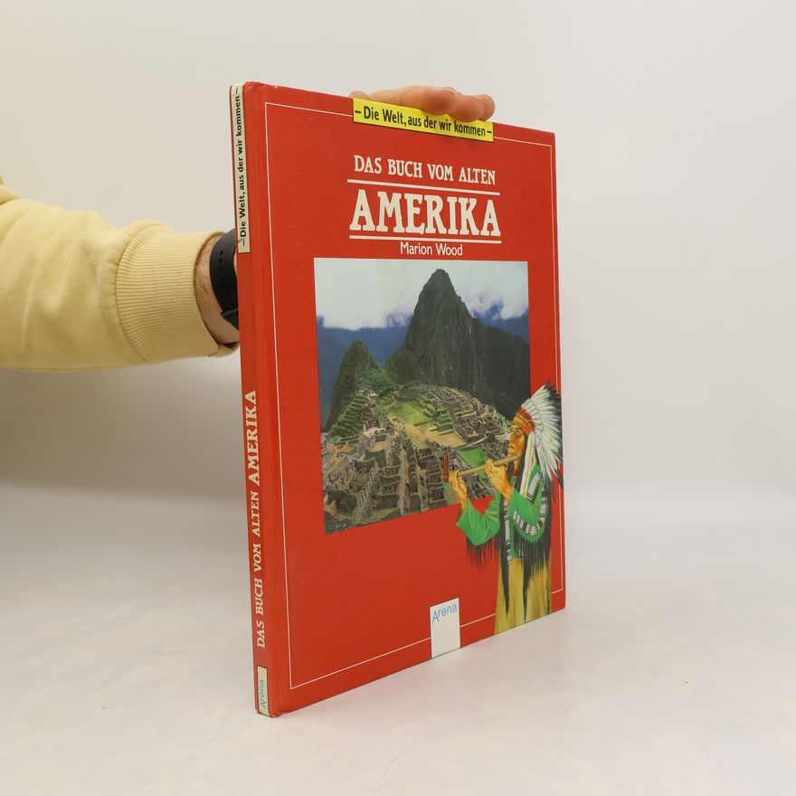 Marion Woodman Das Buch vom alten Amerika
