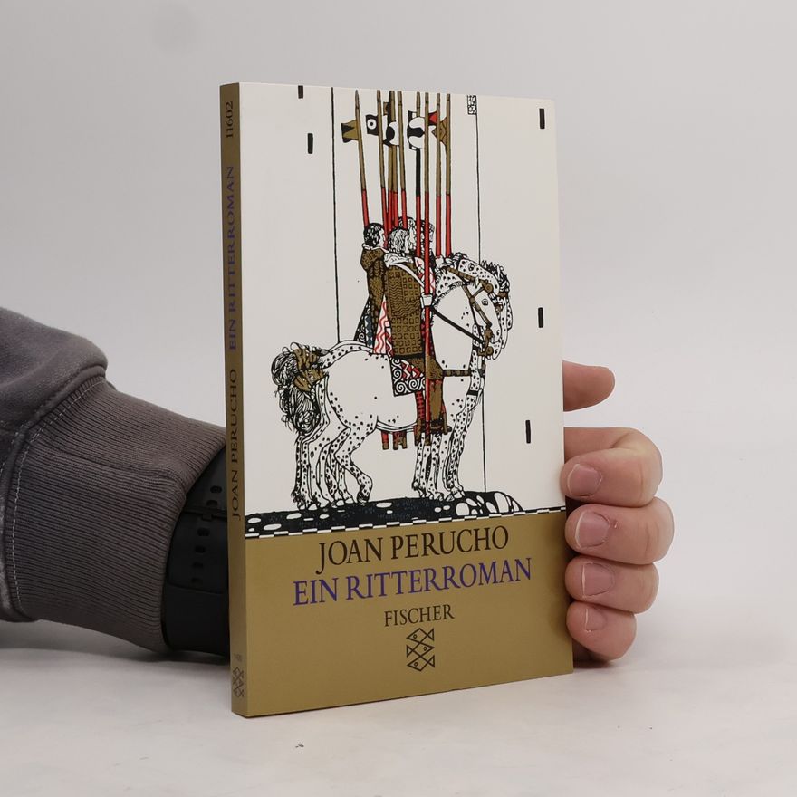 Joan Perucho i Gutiérrez Ein Ritterroman