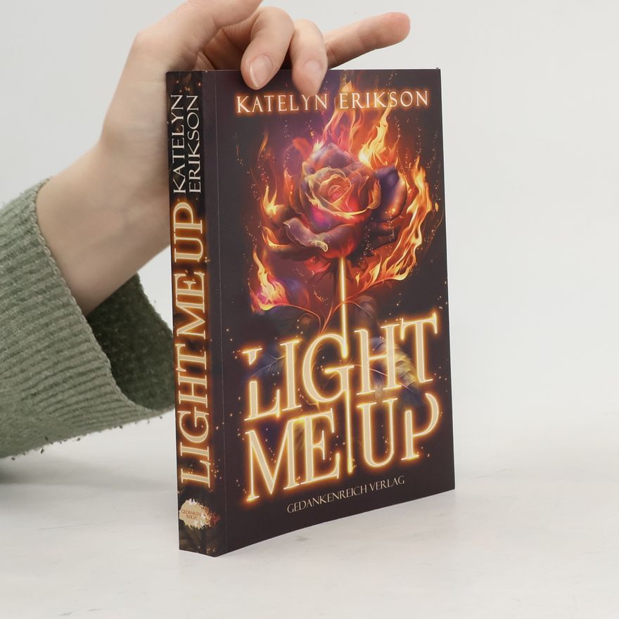 Katelyn Erikson Light me Up