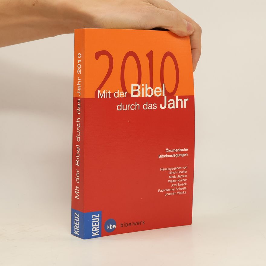 AA.VV. Mit der Bibel durch das Jahr 2010