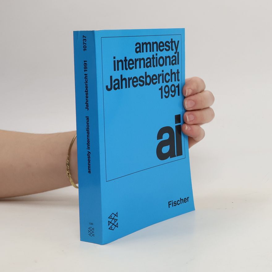Autorenkollektiv Amnesty international Jahresbericht 1991.