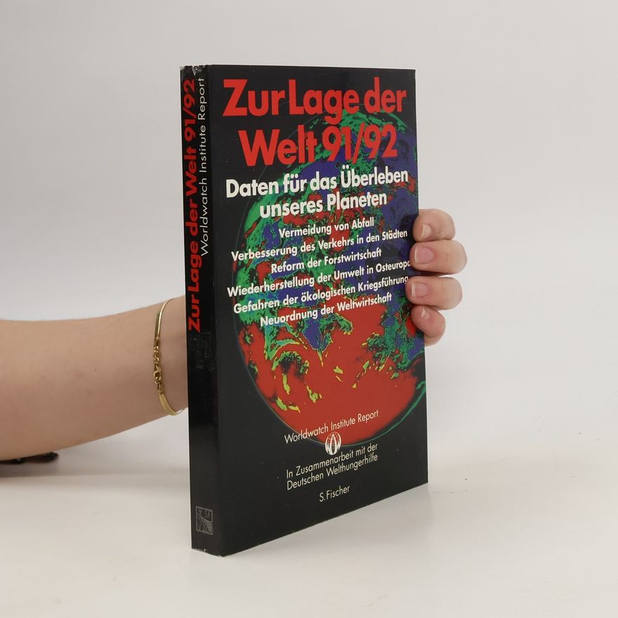 Worldwatch Institute Zur Lage der Welt - 91