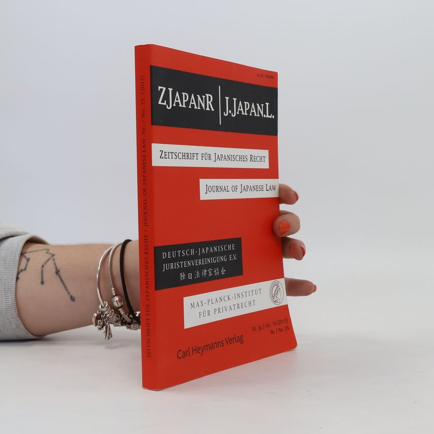 Kolektív autorov Zeitschrift für japanisches Recht. Journal of Japanese Law. Vol 18/2013