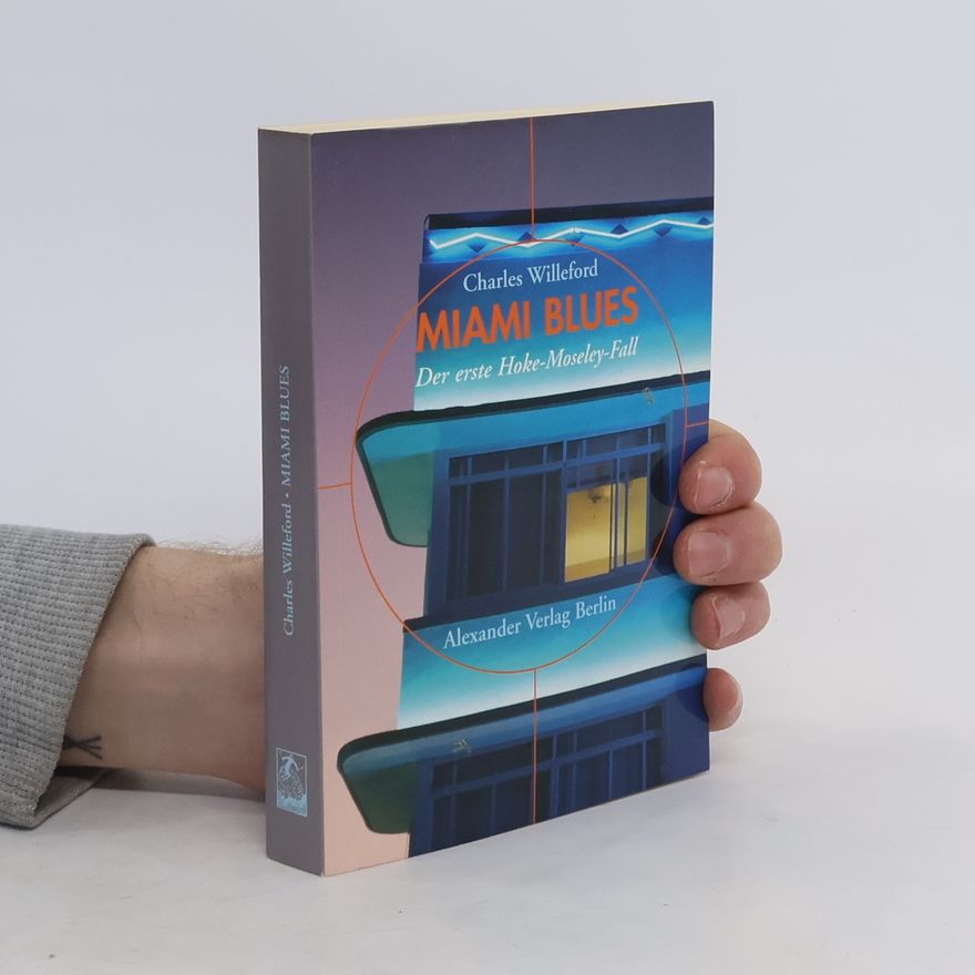 Charles Willeford Miami Blues